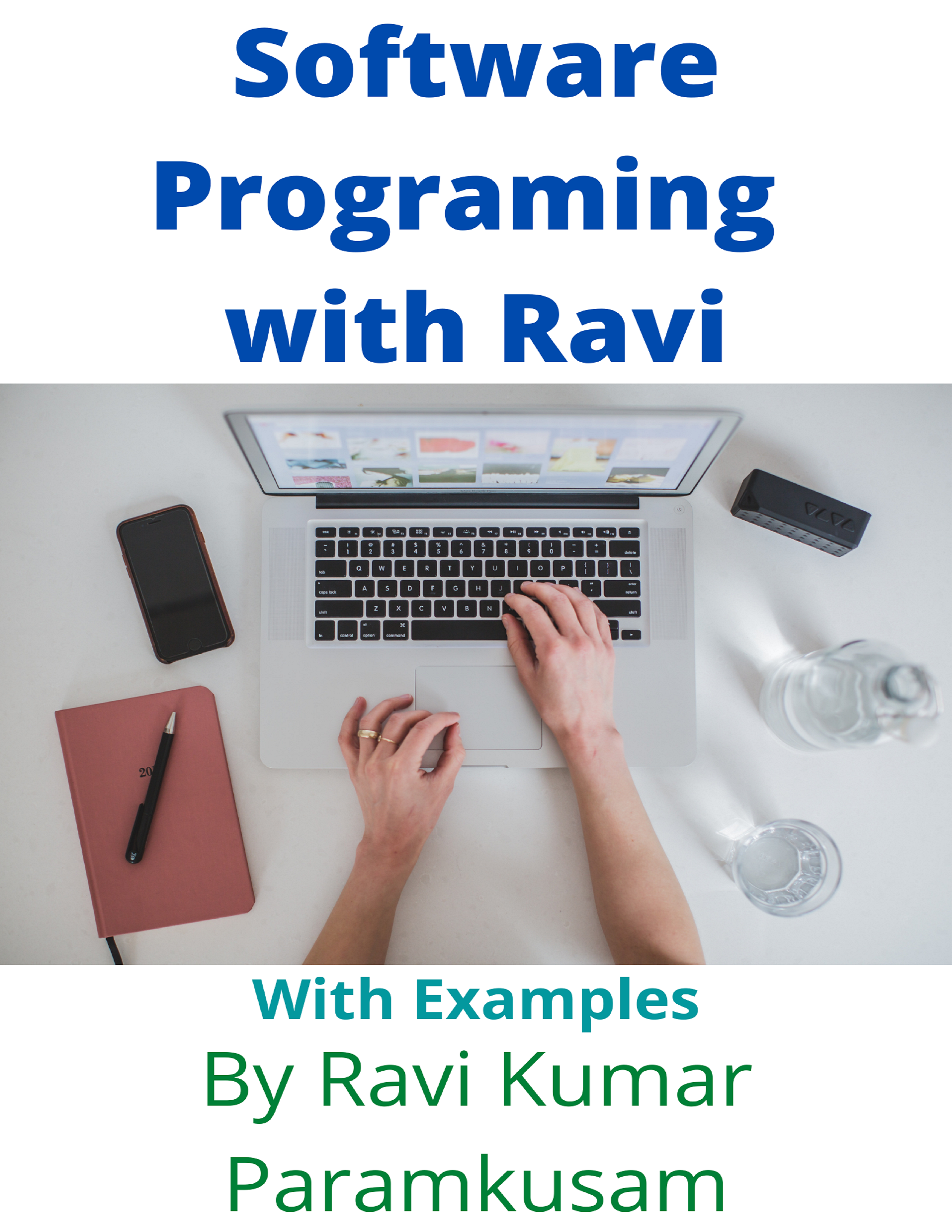 How to do Software Programming by Ravikiran
